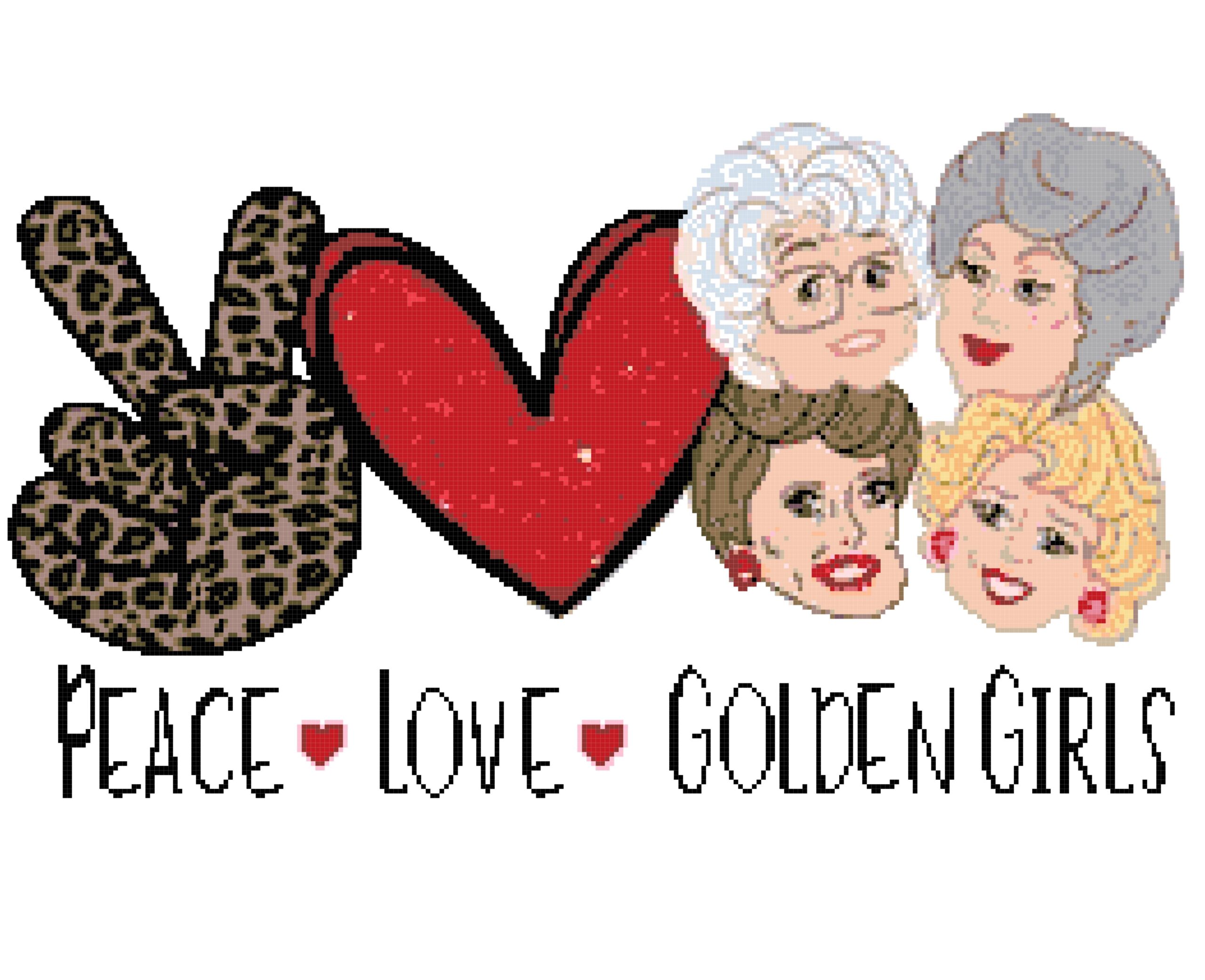 Peace love golden girls cross stitch pattern Peace love golden girls