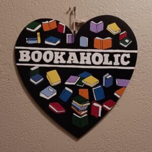 Handmade Bookaholic Wooden Sign